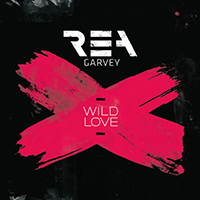 Rea Garvey - Wild Love (Single)