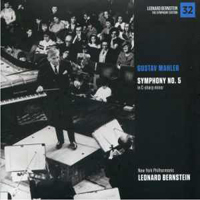 Leonard Bernstein - Leonard Bernstein: The Symphony Edition (CD 32): Mahler - Symphony No. 5