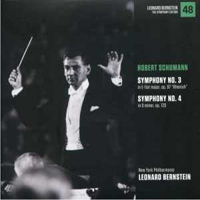 Leonard Bernstein - Leonard Bernstein: The Symphony Edition (CD 48): Robert Schumann - Symphonies No. 3 & 4