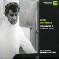 Leonard Bernstein - Leonard Bernstein: The Symphony Edition (CD 52): Dmytry Shostakovich - Symphony No. 7 'Leningrad'