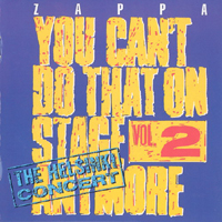 Frank Zappa - You Can't Do That On Stage Anymore, Vol. 2 (CD 1)