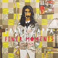 Frank Zappa - Finer Moments (CD 2)