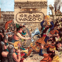 Frank Zappa - Ryko Remaster Complete Series (CD 16: The Grand Wazoo, 1972)