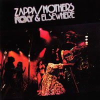 Frank Zappa - Ryko Remaster Complete Series (CD 20: Roxy & Elsewhere, 1974)