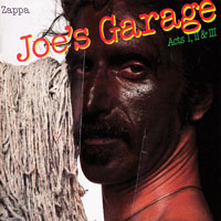 Frank Zappa - Ryko Remaster Complete Series (CD 27: Joe's Garage - Acts I, II, & III, 1979)