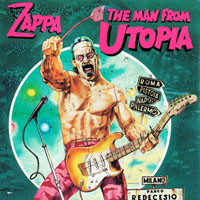 Frank Zappa - Ryko Remaster Complete Series (CD 41: The Man From Utopia, 1983)