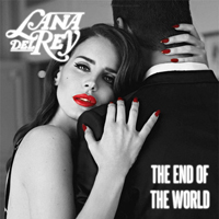 Lana Del Rey - Unreleased Songs & Demos: The End Of The World (Live)