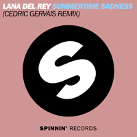 Lana Del Rey - Summertime Sadness (Cedric Gervais Remix) (Single)