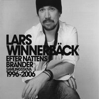 Lars Winnerback - Efter Nattens Brander 1996-2006 (CD 2)