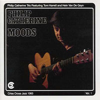 Philip Catherine - Moods, Vol. 1