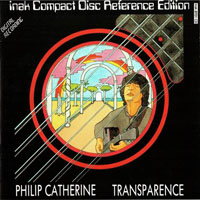 Philip Catherine - Philip Catherine Trio - Transparence