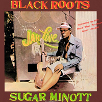 Sugar Minott - Black Roots