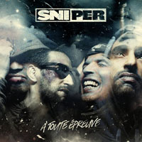 Sniper (FRA) -  Toute Epreuve