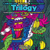 Laidback Luke - Trilogy (The Remixes) (Split)