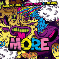 Laidback Luke - MORE (Feat.)