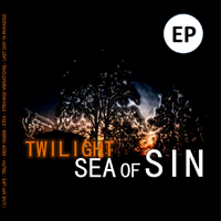 Sea Of Sin - Twilight (EP)