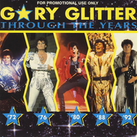 Gary Glitter & The Glitter Band - Through The Years (Single)