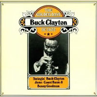 Buck Clayton - The Golden Days Of Jazz, 1953-55 (split)