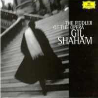 Gil Shaham - The Fiddler Of The Opera