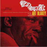 Art Blakey - Indestructible