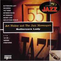 Art Blakey - Buttercorn Lady (feat. Chuck Mangione & Keith Jarrett) (Reissue 2011)