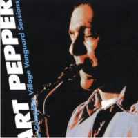 Art Pepper - The Complete Village Vanguard Sessions (CD 1)