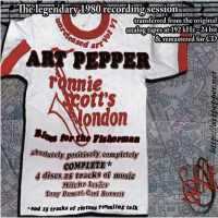 Art Pepper - Unreleased Art Vol. 6 - Blues For The Fisherman (CD 2)
