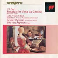 Anner Bijlsma - J.S. & J.C.F.Bach - Sonatas for Viola da Gamba