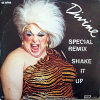 Divine (USA) - Shake It Up (Special Remix)