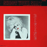Divine (USA) - Shoot Your Shot