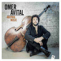 Omer Avital - Abutbul Music (Deluxe Edition) [CD 2]