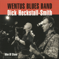 Wentus Blues Band - Man Of Stone (Split)