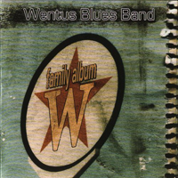 Wentus Blues Band - Family Album