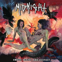 Midnight (USA, OH) - Sweet Death and Ecstasy (Limited Edition) (CD 1)