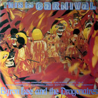 Byron Lee & The Dragonaires - This Is Carnival