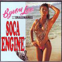 Byron Lee & The Dragonaires - Soca Engine