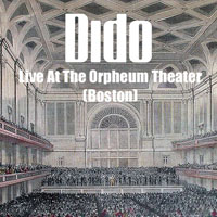 Dido - Live At The Orpheum Theater (Boston)