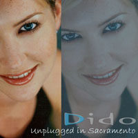 Dido - Unplugged In Sacramento