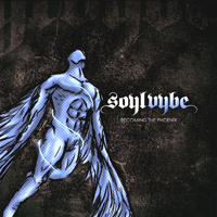 Soylvybe - Becoming The Phoenix