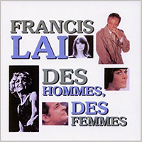 Francis Lai - Des Hommes Des Femmes