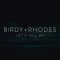 Birdy - Let It All Go (Single)
