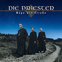 Die Priester - Moge Die Strabe