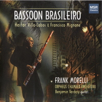 Frank Morelli - Bassoon Brasileiro (feat. Orpheus Chamber Orchestra)