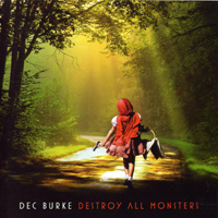 Dec Burke - Destroy All Monsters