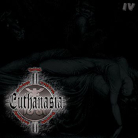 Euthanasia - IV