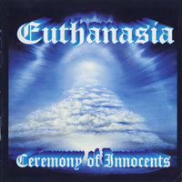 Euthanasia - Ceremony Of Innocents