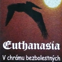 Euthanasia - V Chramu Bezbolestnych (Demo) (Remastered 1996)