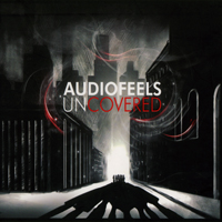 Audiofeels - UnCovered