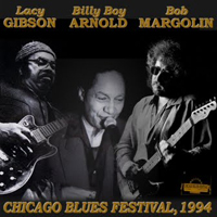 Billy Boy Arnold - Chicago Blues Festival (The Chicago Blues Festival Grant Park, Chicago, Illinois - June 4, 1994) (feat. Lacy Gibson)
