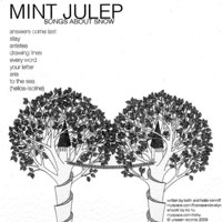 Mint Julep - Songs About Snow
